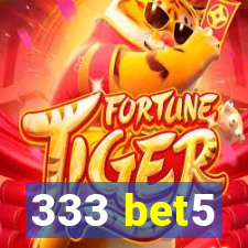 333 bet5